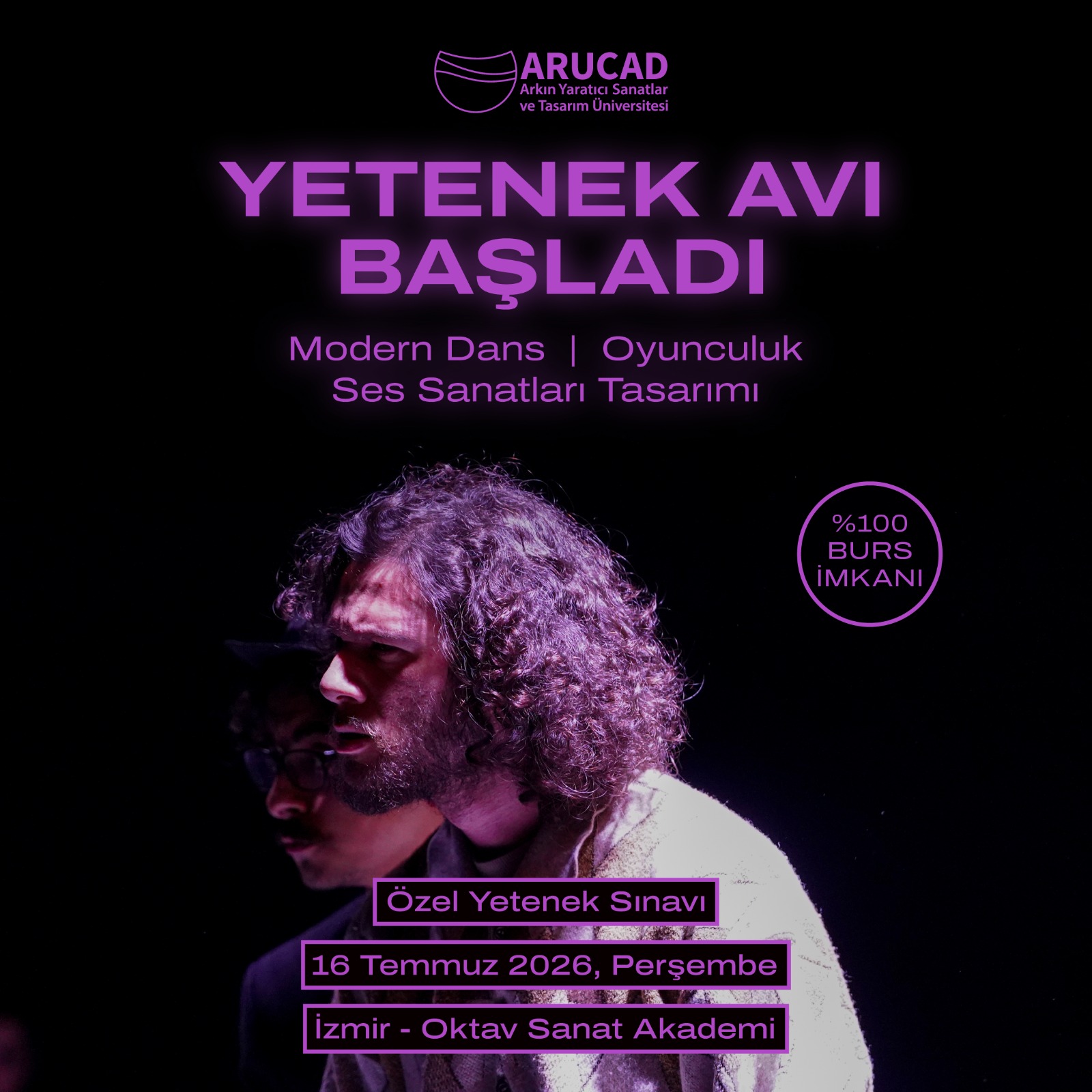 16 Temmuz 2026, Perşembe<br>İZMİR – OKTAV SANAT AKADEMİ<br>  Bahçelievler Mah. 1832. Sk. No:21/B, 35600<br> Karşıyaka/İzmir, Türkiye